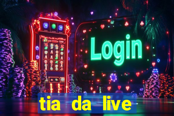 tia da live privacy gratis